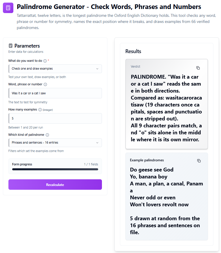 Palindrome Generator checking the sentence Was it a car or a cat I saw, reporting 19 characters after normalising, all 9 character pairs matching, plus five example palindrome phrases