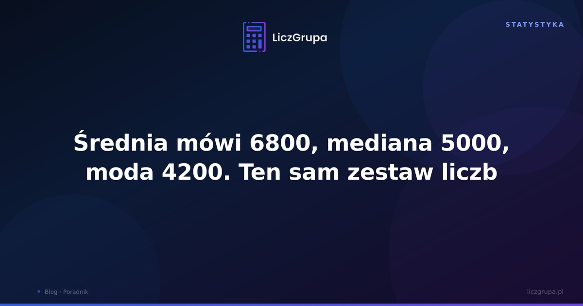 Srednia Mediana Moda I Rozstep Miedzykwartylowy